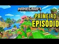 MINHA PRIMEIRA VEZ NO MINECRAFT! EPISÓDIO 2