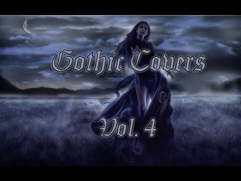 Gothic Covers - YouTube