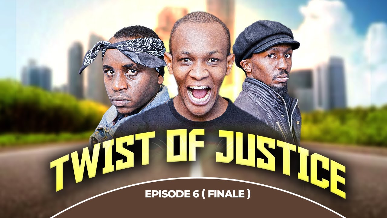 TWIST OF JUSTICE - Episode 6 ( Finale )