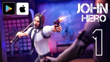 John Hero Android Gameplay | John Wick