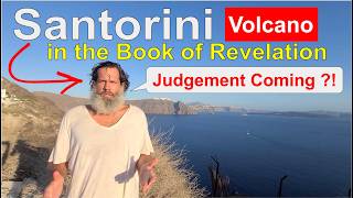 Santorini Volcano Prophecy in the Book of Revelation