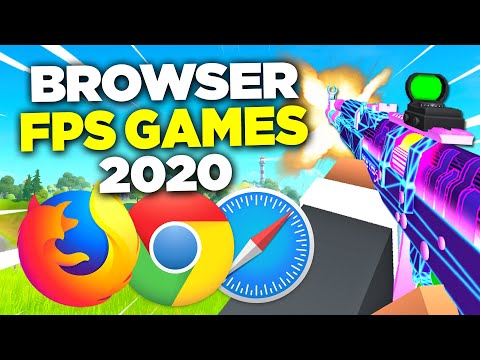 The BEST Browser FPS Games 2020 (must play) - NO DOWNLOAD