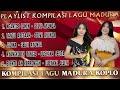 Full Album Madura Versi Dangdut koplo - Selvi Ayunda X Lusyana Jelita