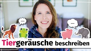 Geräusche von Tieren beschreiben (Deutscher Wortschatz für Fortgeschrittene ab B2)