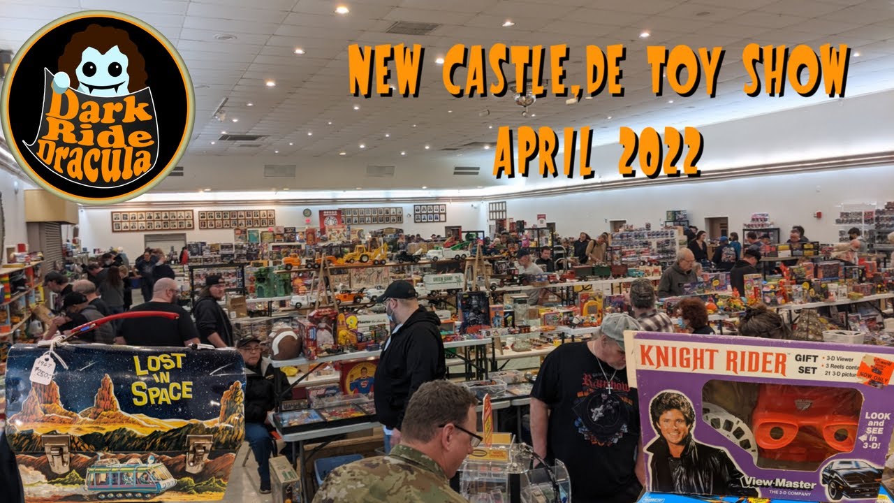 THE DELAWARE TOY SHOW - APRIL 2022