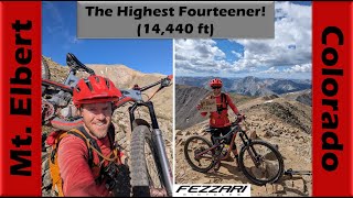 Mt. Elbert - Epic Mountain Biking on Colorado's Highest Fourteener!