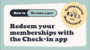 How to redeem your memberships with the Ticket Tailor Check in app
