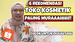 REKOMENDASI TOKO KOSMETIK PALING MURAH DI SHOPEE Cocok untuk dijual lagi