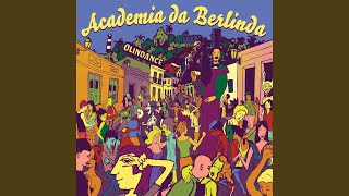Video thumbnail of "Academia da Berlinda - Lua"