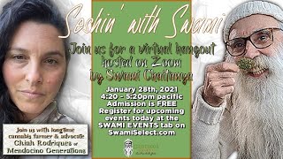 Seshin&#39; with Swami - Episode 11 - Mendocino Culture with Chiah Rodriques