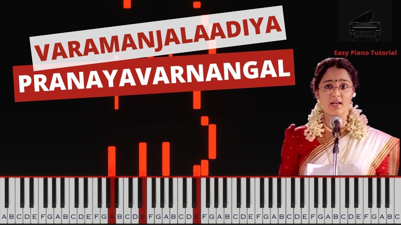 Varamanjalaadiya | Pranayavarnangal | Piano Tutorial