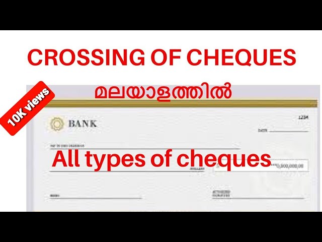 Cheque Crossing ! Crossing of cheque explained in Malayalam