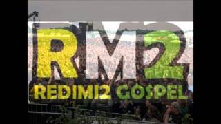 Video thumbnail of "RM2 redimi2 gospel- mario"