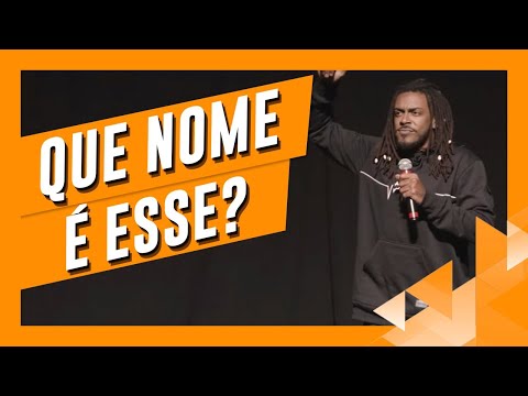 QUE NOME É ESSE, MOÇA? - STANDUP COMEDY- JHORDAN MATHEUS