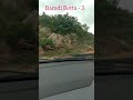 Baradi Betta - 3 #nelamangala