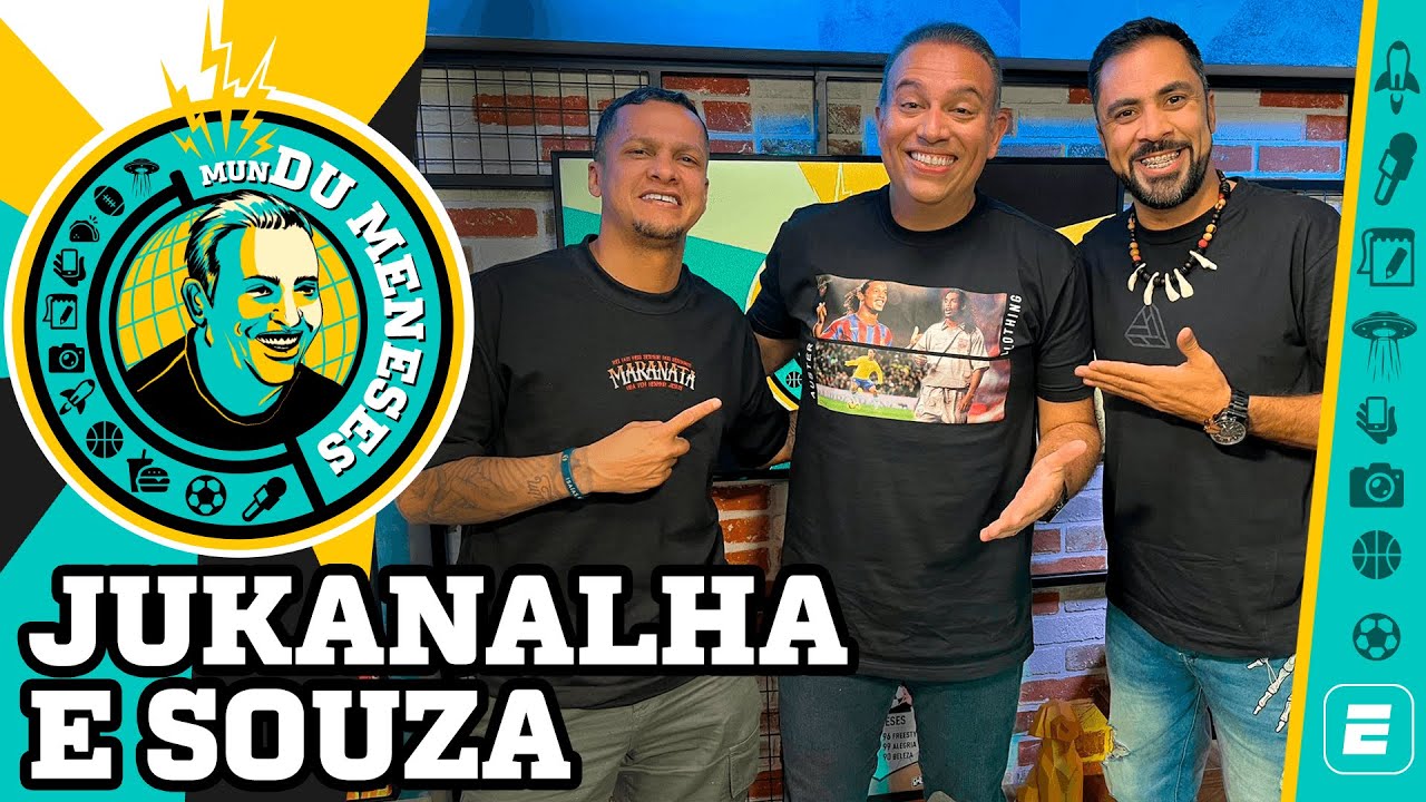 JUKANALHA E SOUZA | MunDu Meneses ep. 34