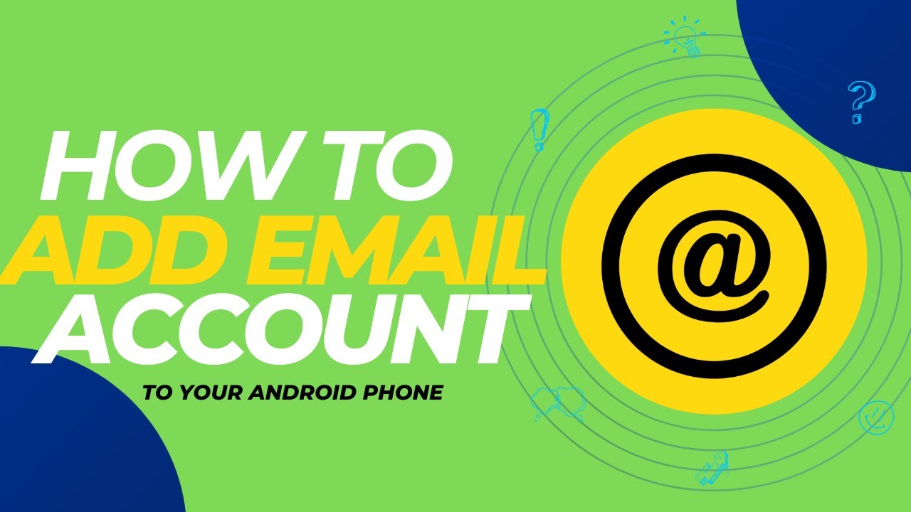 How To Add An Email Account On Android YouTube
