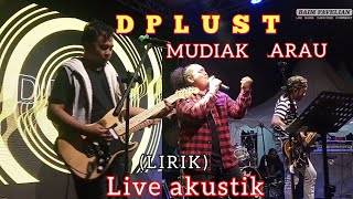 Elly kasim - Mudiak arau || live cover akustik Lirik ( DPLUST )