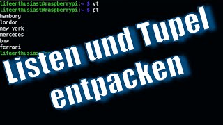 Learn Python – Unpacking lists and tuples explained simply