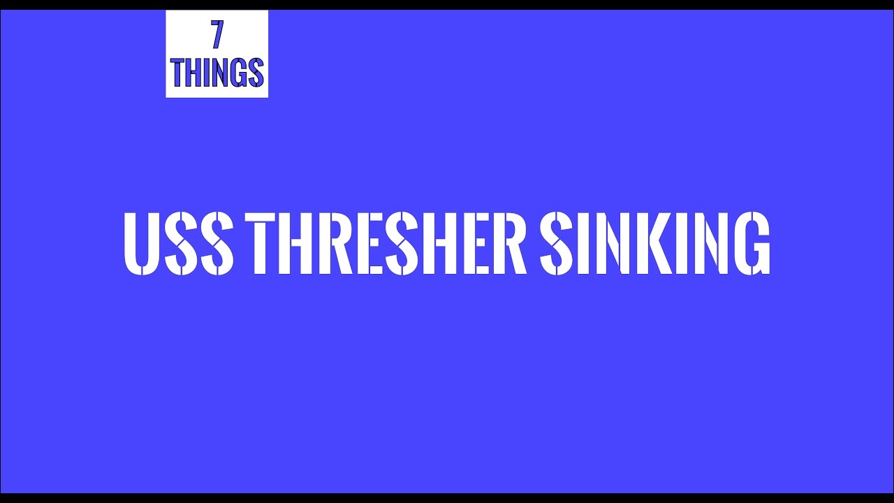 Uss Thresher Sinking