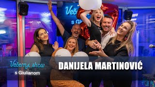 Danijela Martinović - To malo ljubavi [Večernji show s Giulianom]