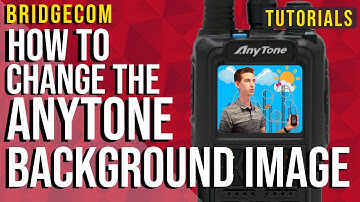 How to Change the AnyTone Background Image