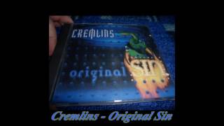 Video thumbnail of "Cremlins - Original Sin (Extended Mix)"