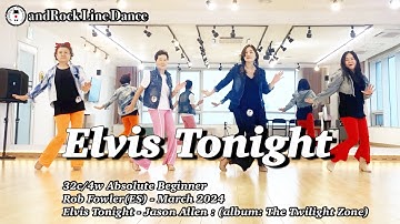 Elvis Tonight Line Dance(Absolute Beginner) - Demo / 앤드락라인댄스 / 민라인댄스코리아고양일산지부