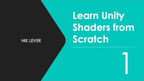 Learn Unity Shaders from Scratch