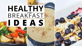 HEALTHY BREAKFAST IDEAS to Keep You FULL and LOSE WEIGHT (WFPB + Vegan)