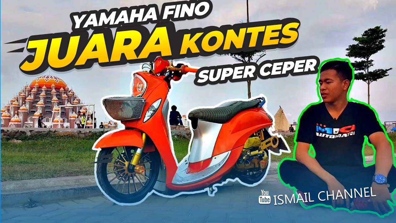 Modifikasi Ceper Yamaha Fino Juara Kontes