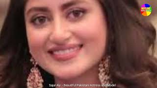 Sajal Aly - Famous Pakistani Actress