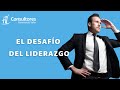 EL DESAFÍO DEL LIDERAZGO