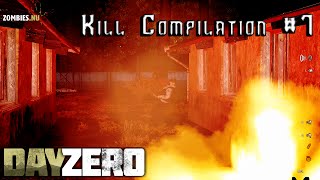 DayZero | Kill Compilation #7
