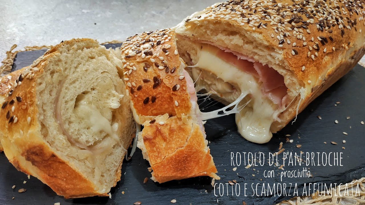 ROTOLO DI PAN BRIOCHE CON COTTO E SCAMORZA AFFUMICATA