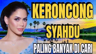 Download Lagu KERONCONG SYAHDU PALING BANYAK DI CARI MP3 Download Lagu KERONCONG SYAHDU PALING BANYAK DI CARI MP3