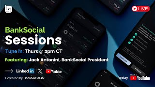 BankSocial Sessions with Jack Antonini