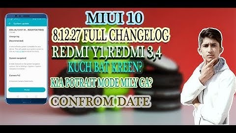 MIUI 10 Global Beta ROM 8.12.27 Full Changelog || FULL CHANGELOG