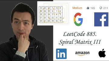 LeetCode 885: Spiral Matrix III - Interview Prep Ep 33