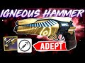 The Trials IGNEOUS HAMMER Hand Cannon (ADEPT) Is MY New Main..