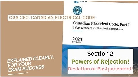 Study This! CEC Section 2 Admin Rules 26 and 30 Powers of Rejection & Deviation Postponement