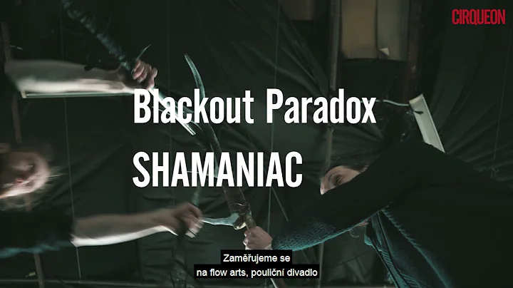 Blackout Paradox for Czech Circus Showcase