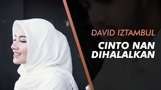 David Iztambul - Cinto Nan Dihalalkan | GittaRahmadia Ft. AdityoFdeArfe Cover