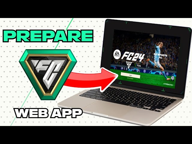 How to PREPARE for the Ea Sports FC 24 Web app 