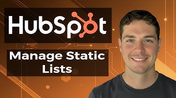 How to Add or Remove Contact Records from a Static List in HubSpot [2025 Tutorial]