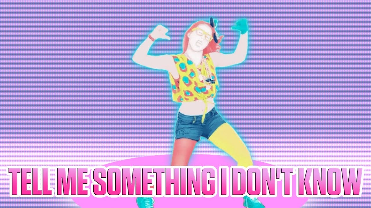 Tell Me Something I Don't Know by Selena Gomez & The Scene | Just Dance Fanmade Mashup (200 SUBS)