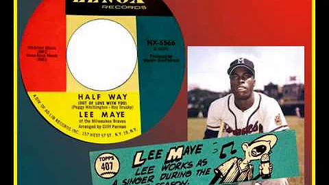 LEE MAYE of Milwaukee Braves - Half Way (Out of Lo...