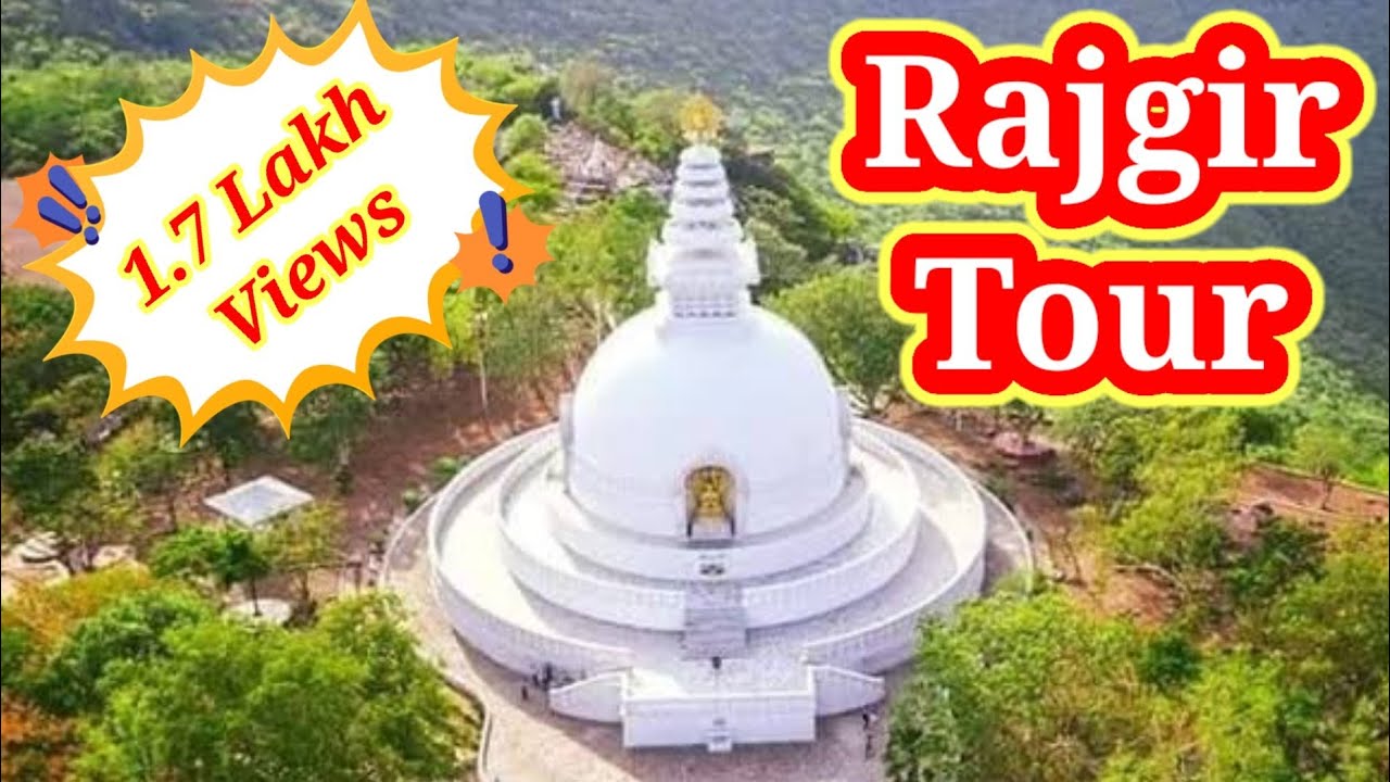 rajgir tourist spot video
