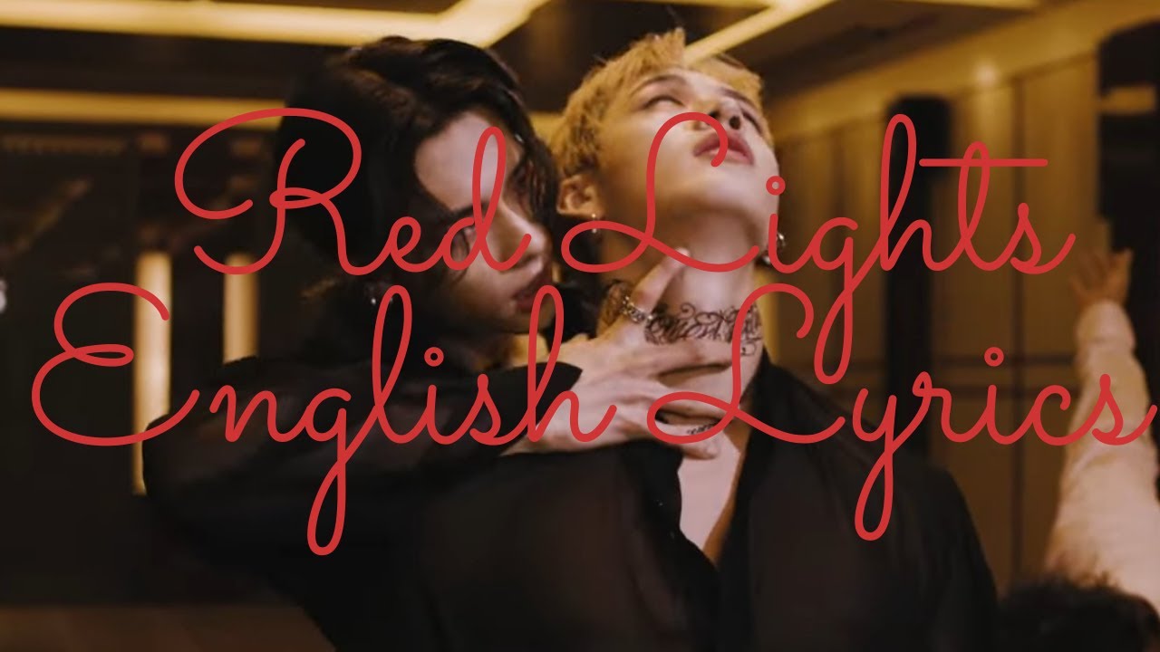 Red Lights English Lyrics! ( My Own ) YouTube