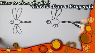 How to draw a dragonfly for kids, VẼ CON CHUỒN CHUỒN